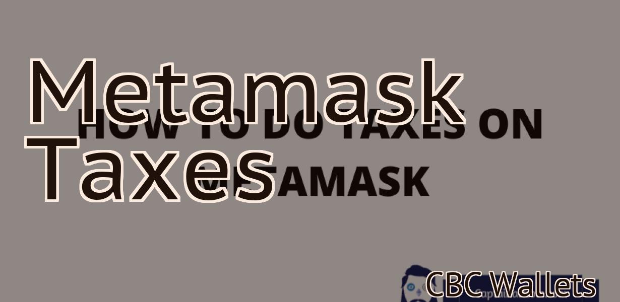 Metamask Taxes