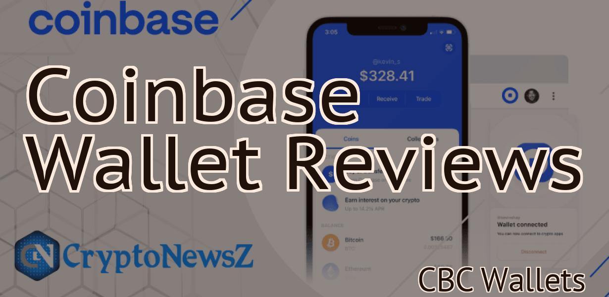 Coinbase Wallet Reviews