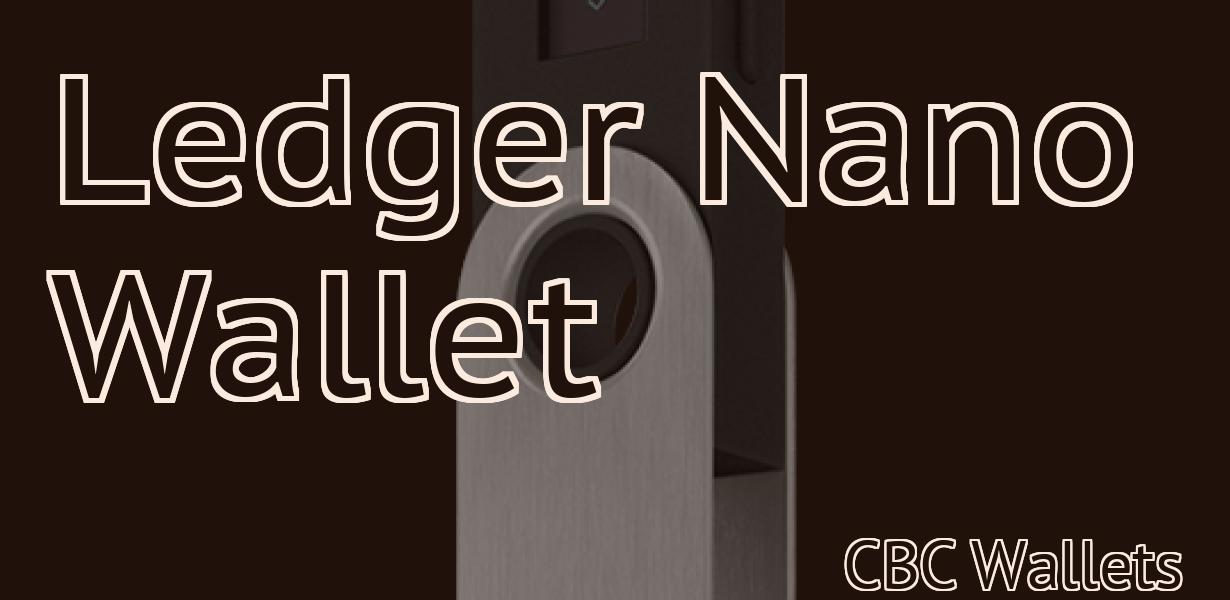 Ledger Nano Wallet