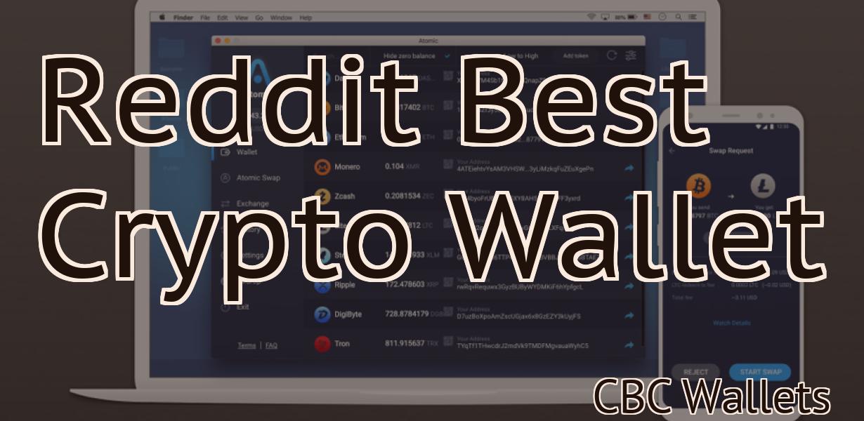 Reddit Best Crypto Wallet