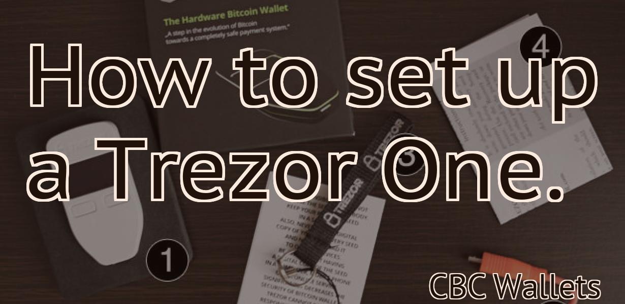 How to set up a Trezor One.