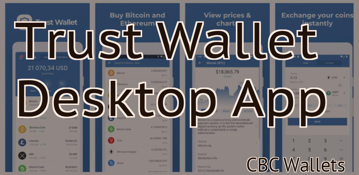 Trust Wallet Desktop App