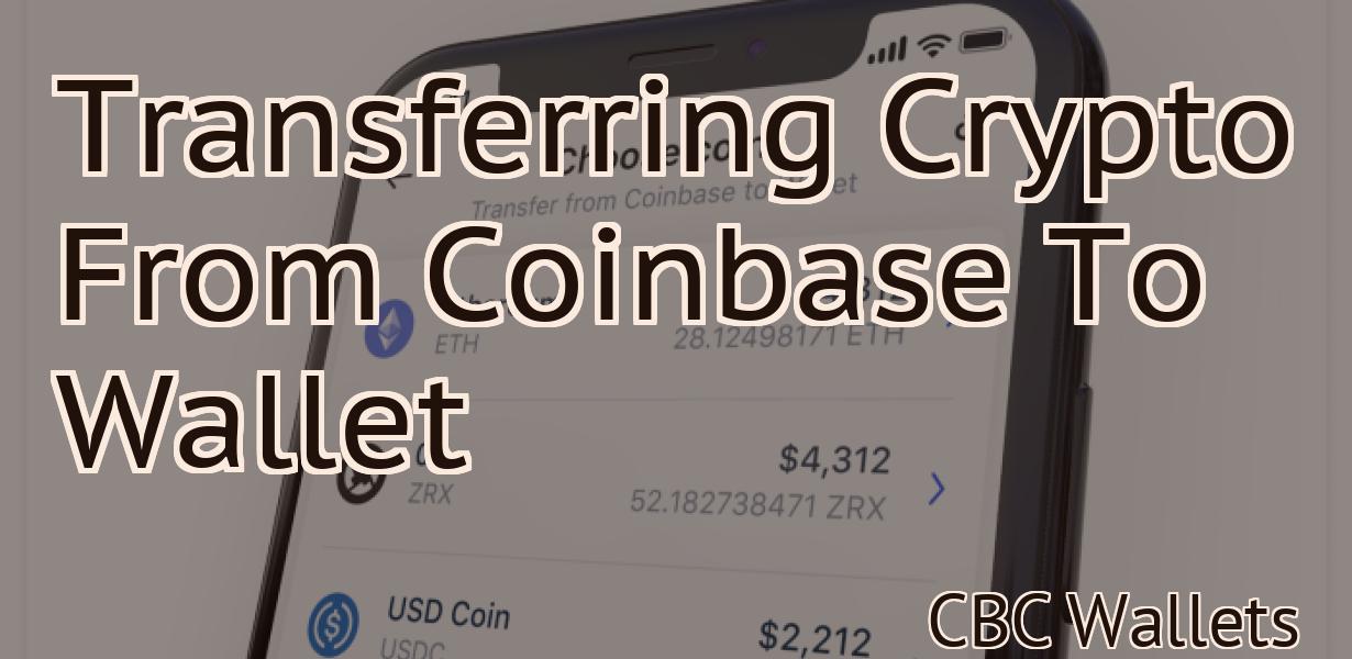 Transferring Crypto From Coinbase To Wallet