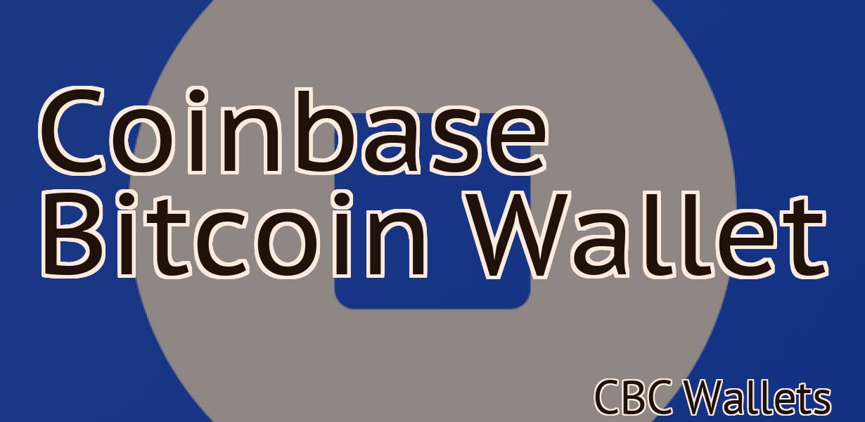 Coinbase Bitcoin Wallet