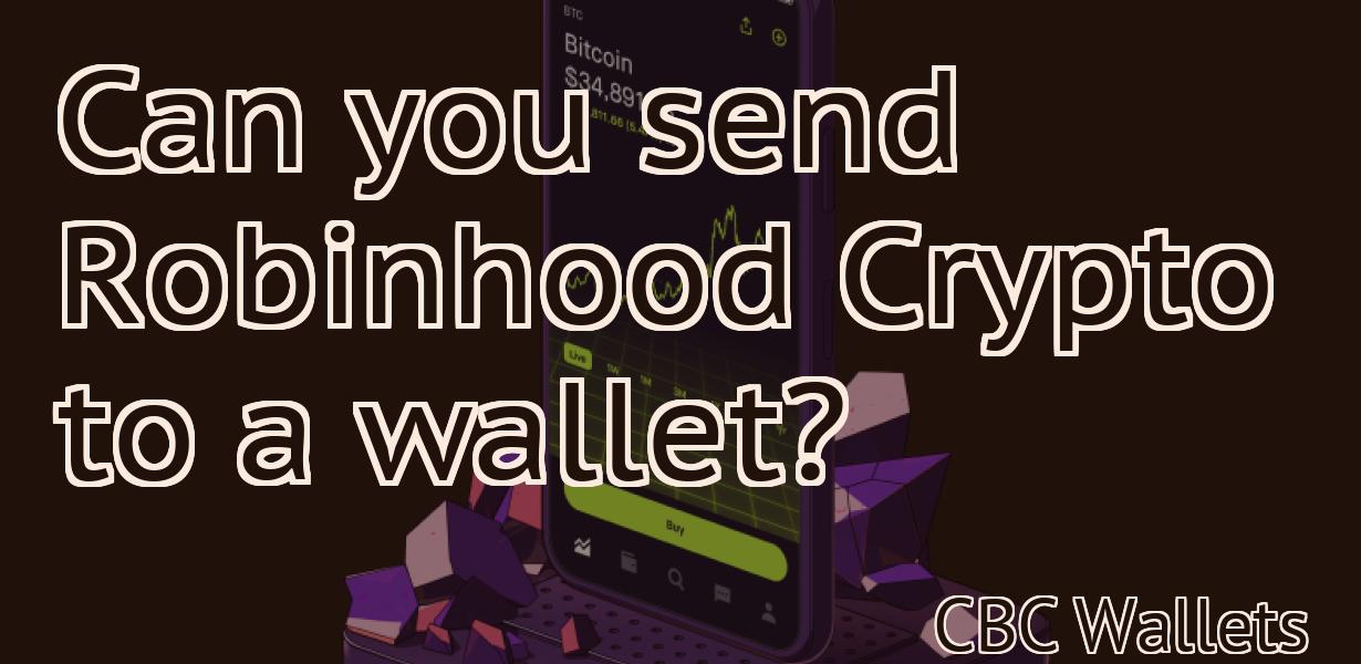 Can you send Robinhood Crypto to a wallet?