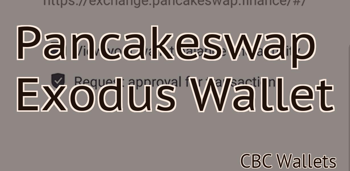 Pancakeswap Exodus Wallet