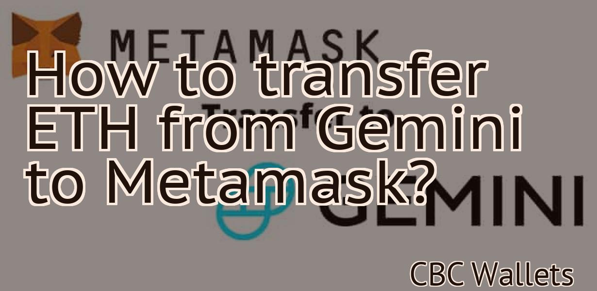 How to transfer ETH from Gemini to Metamask?