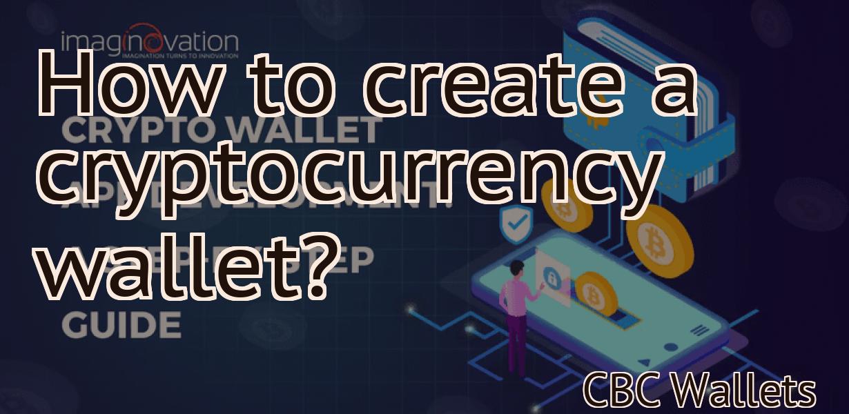 How to create a cryptocurrency wallet?