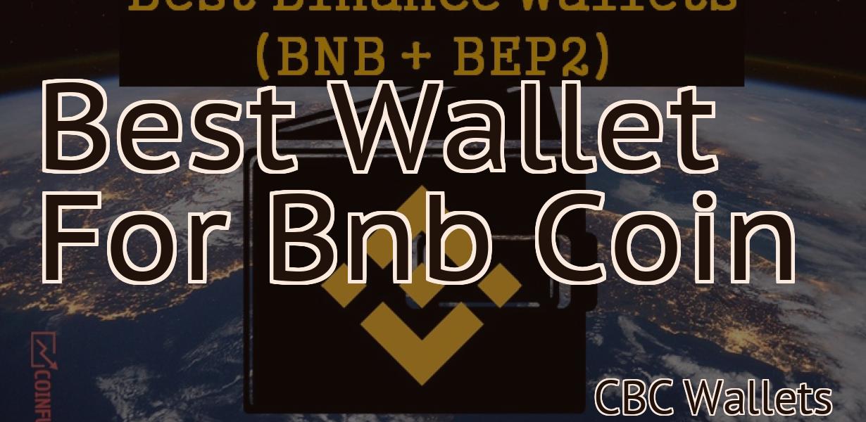 Best Wallet For Bnb Coin