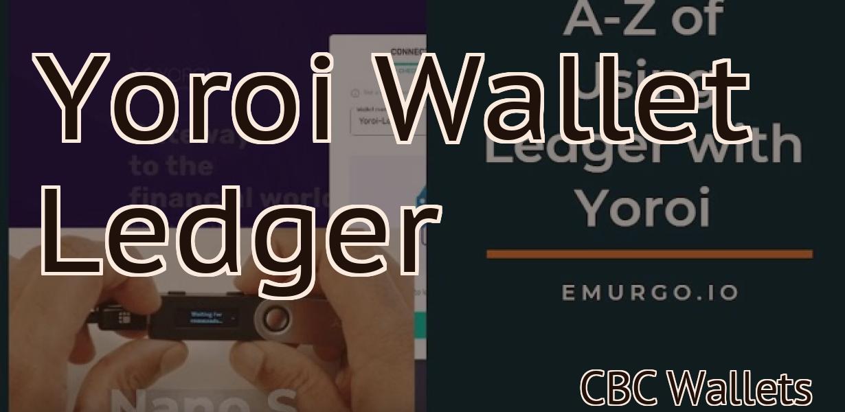Yoroi Wallet Ledger