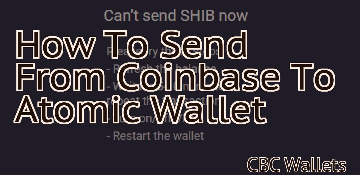 How To Send From Coinbase To Atomic Wallet