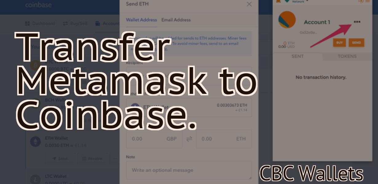 Transfer Metamask to Coinbase.