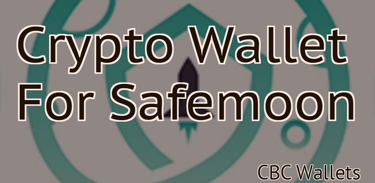 Crypto Wallet For Safemoon