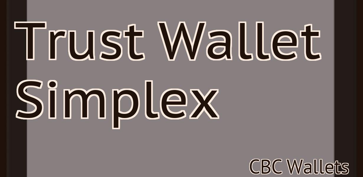 Trust Wallet Simplex