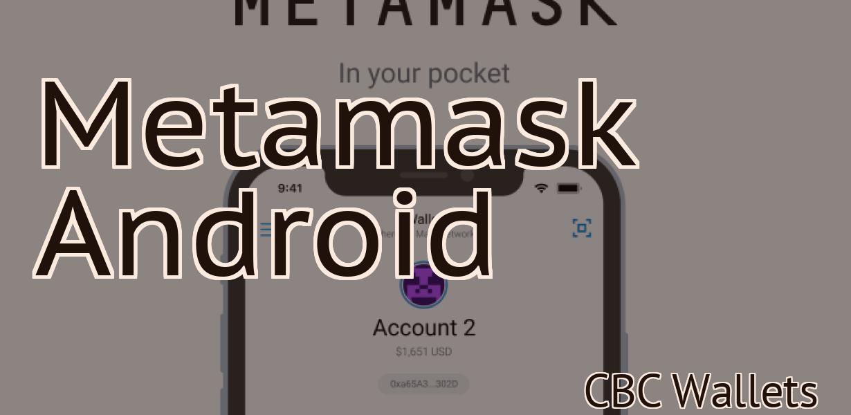 Metamask Android