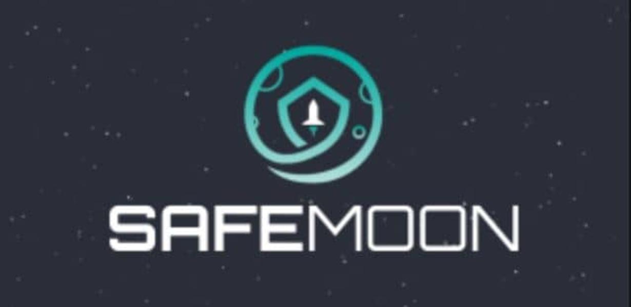 How to Use Safemoon: The Ultim