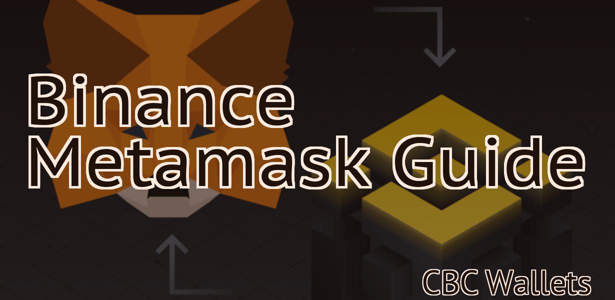 Binance Metamask Guide