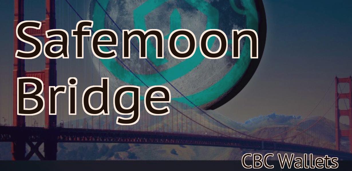 Safemoon Bridge