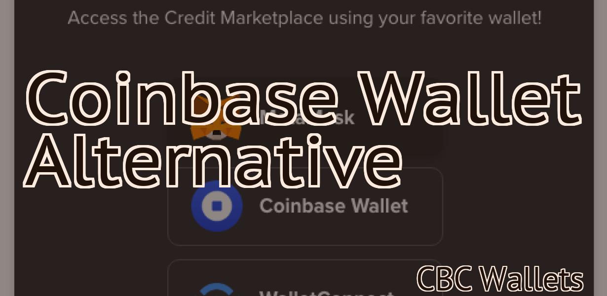 Coinbase Wallet Alternative