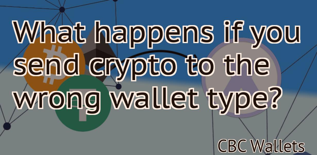 What happens if you send crypto to the wrong wallet type?
