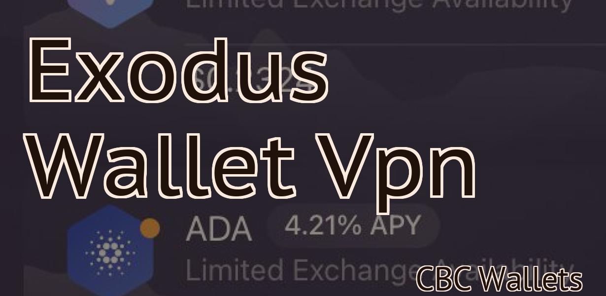 Exodus Wallet Vpn
