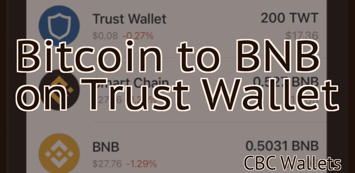 Bitcoin to BNB on Trust Wallet