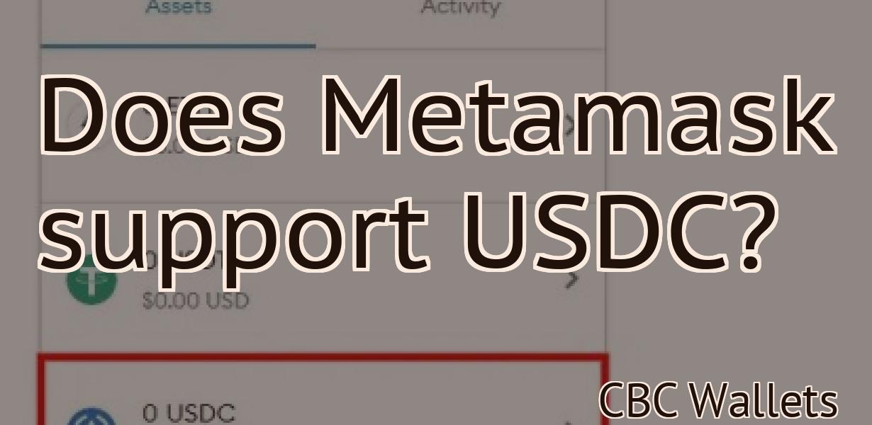 Does Metamask support USDC?