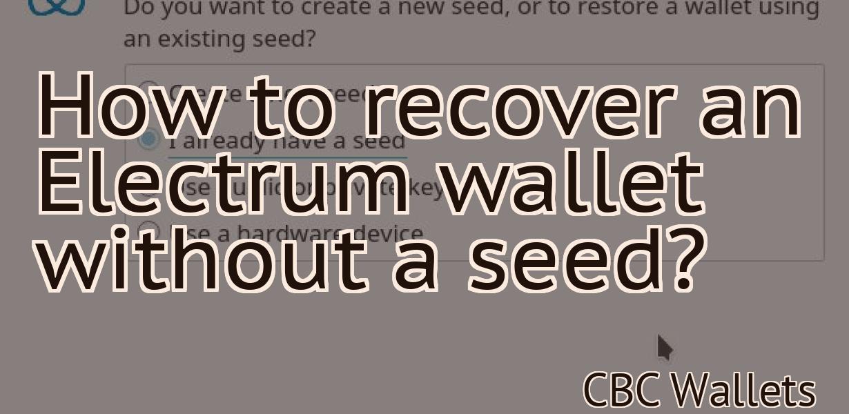 How to recover an Electrum wallet without a seed?