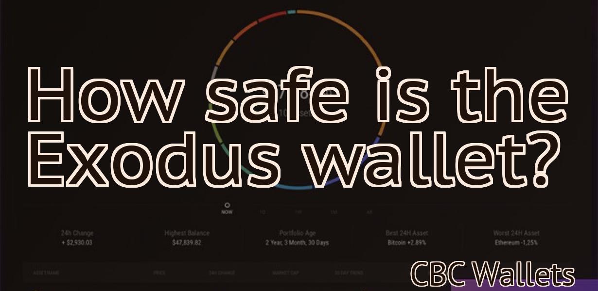 How safe is the Exodus wallet?