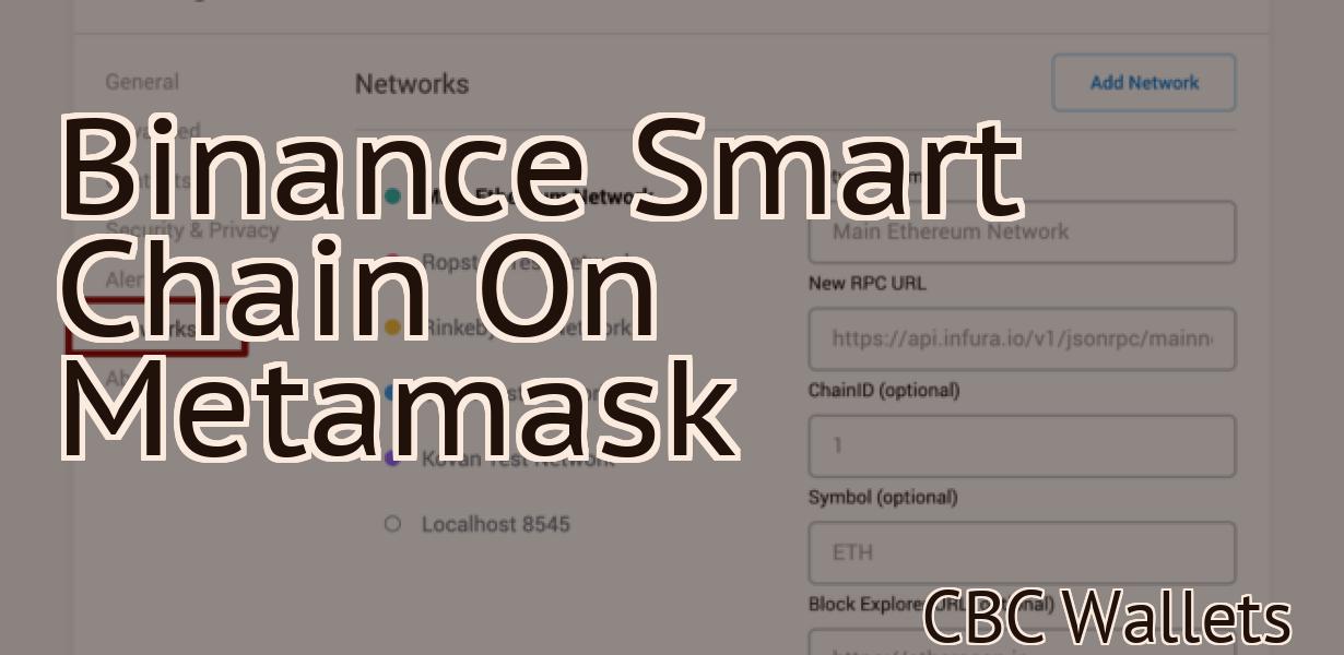 Binance Smart Chain On Metamask