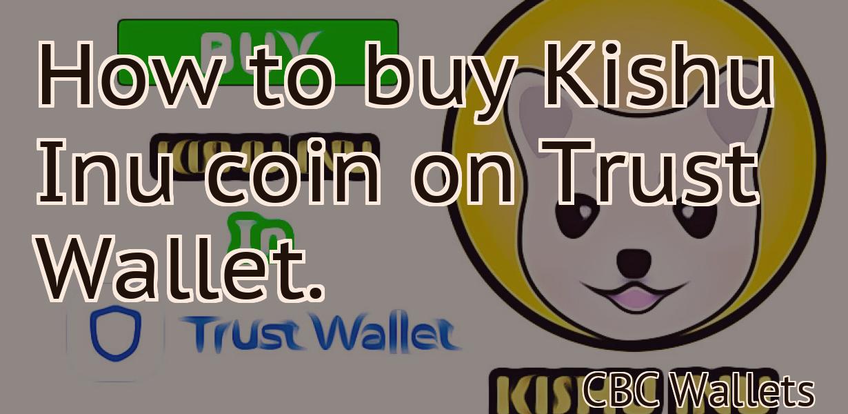 How to buy Kishu Inu coin on Trust Wallet.