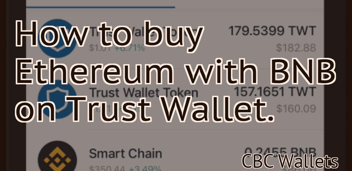 How to buy Ethereum with BNB on Trust Wallet.