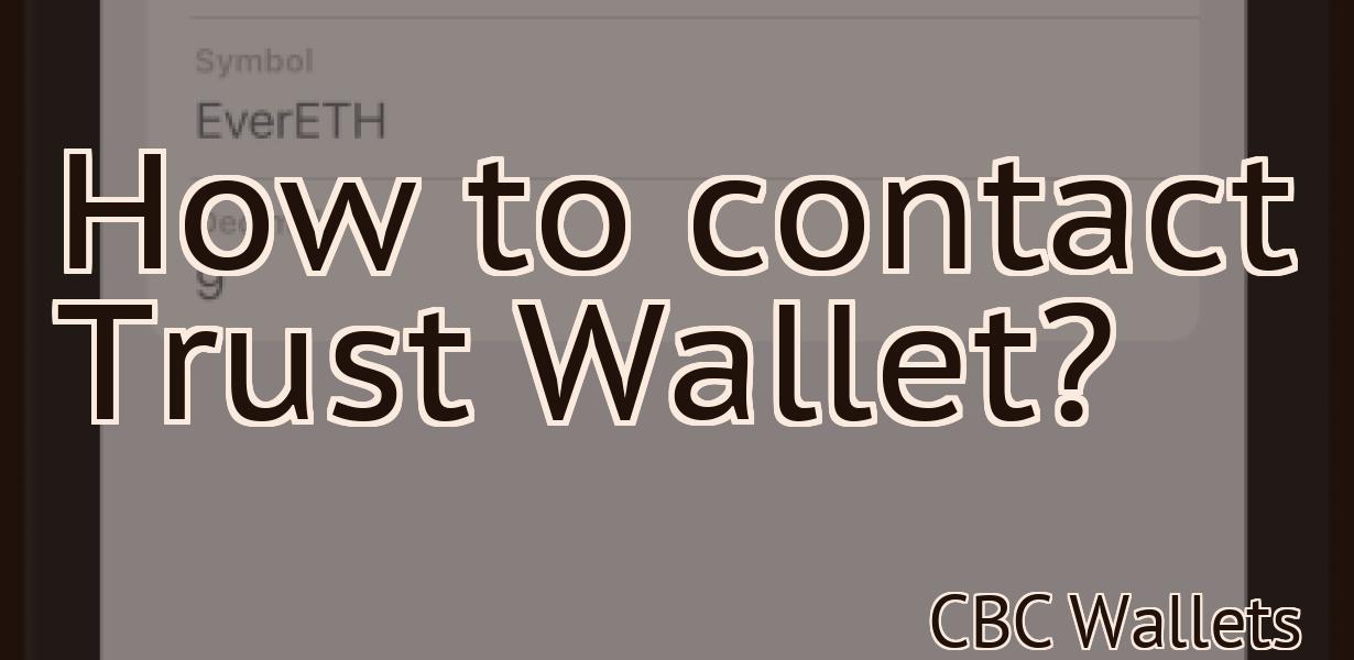 How to contact Trust Wallet?