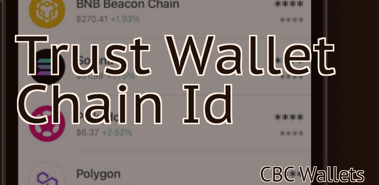 Trust Wallet Chain Id