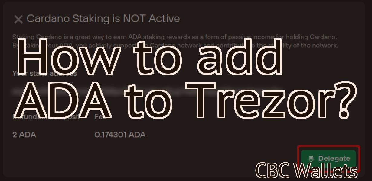 How to add ADA to Trezor?