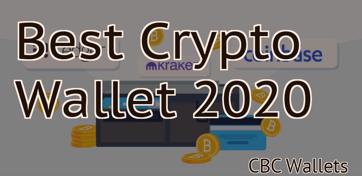Best Crypto Wallet 2020
