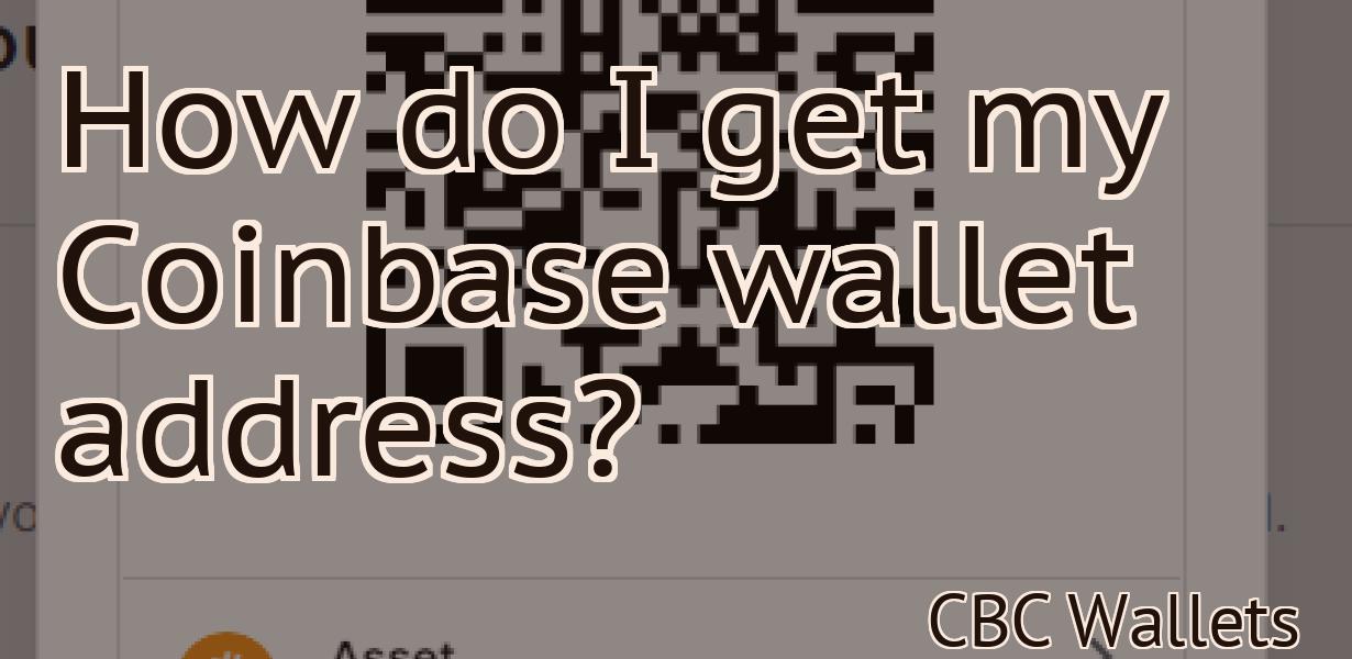 How do I get my Coinbase wallet address?