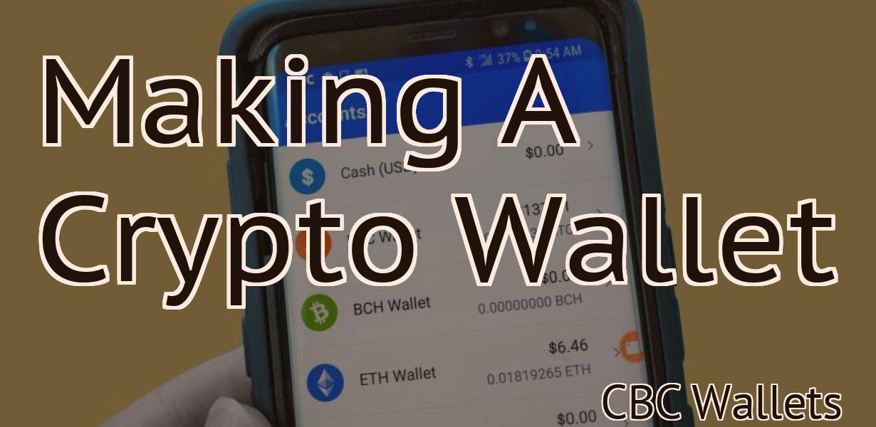 Making A Crypto Wallet