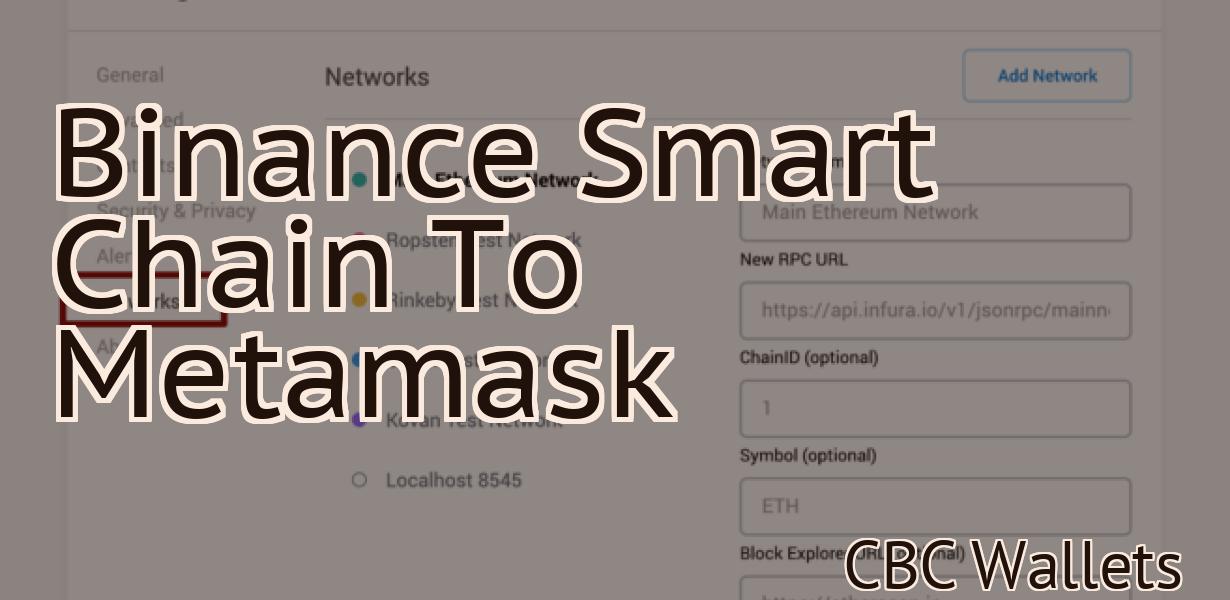 Binance Smart Chain To Metamask