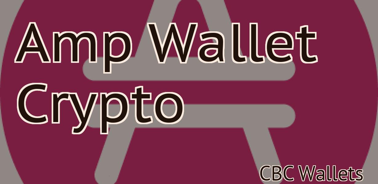 Amp Wallet Crypto