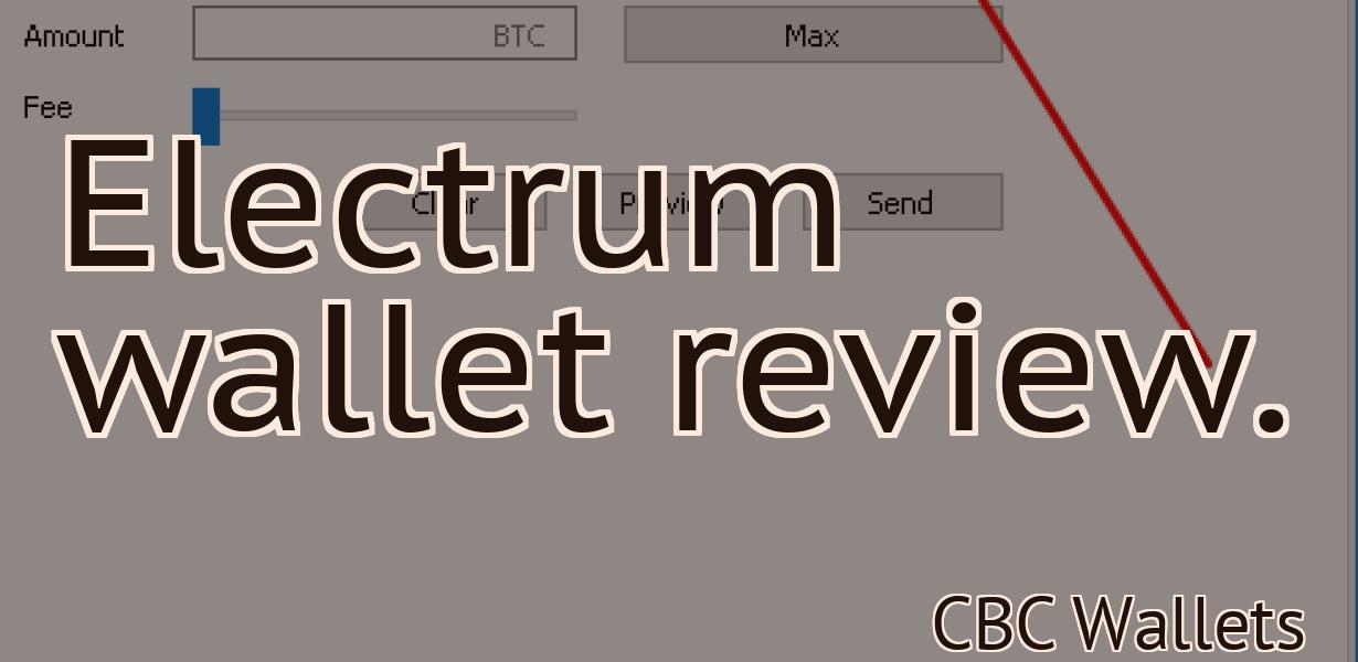 Electrum wallet review.