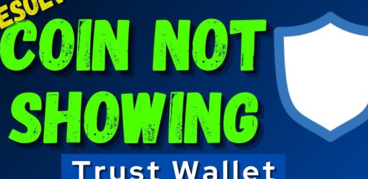What to do when trust wallet i