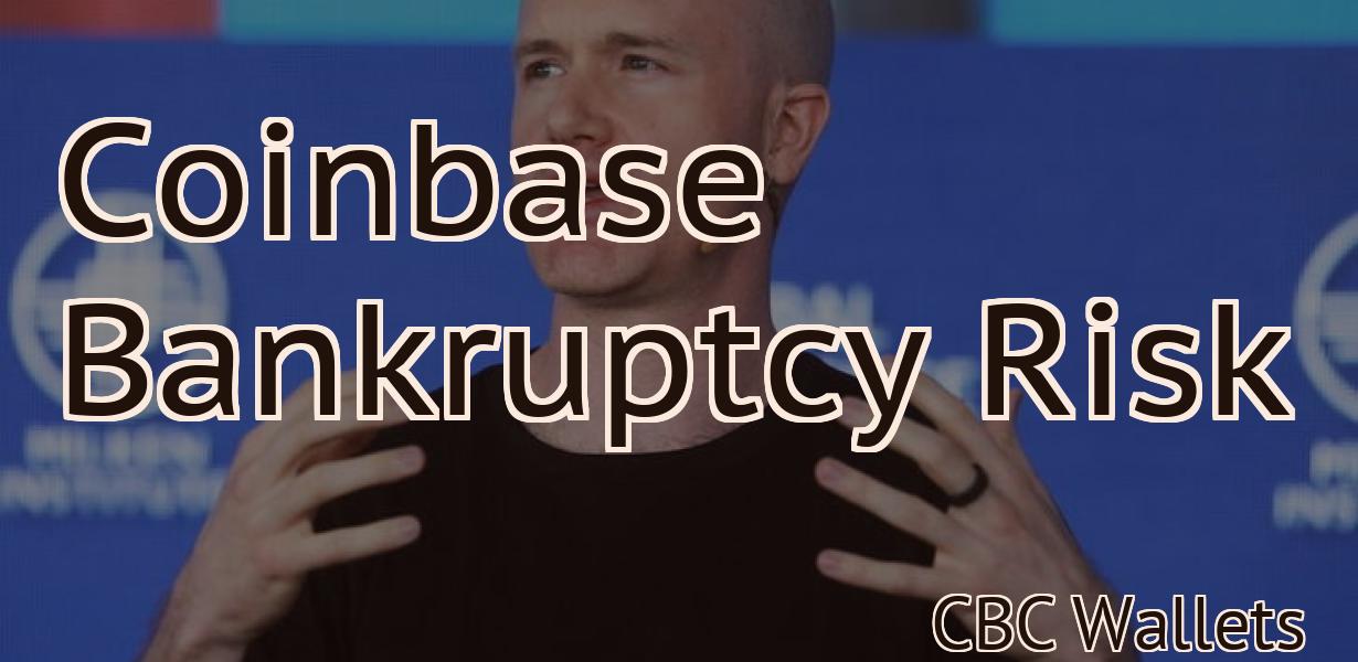 Coinbase Bankruptcy Risk