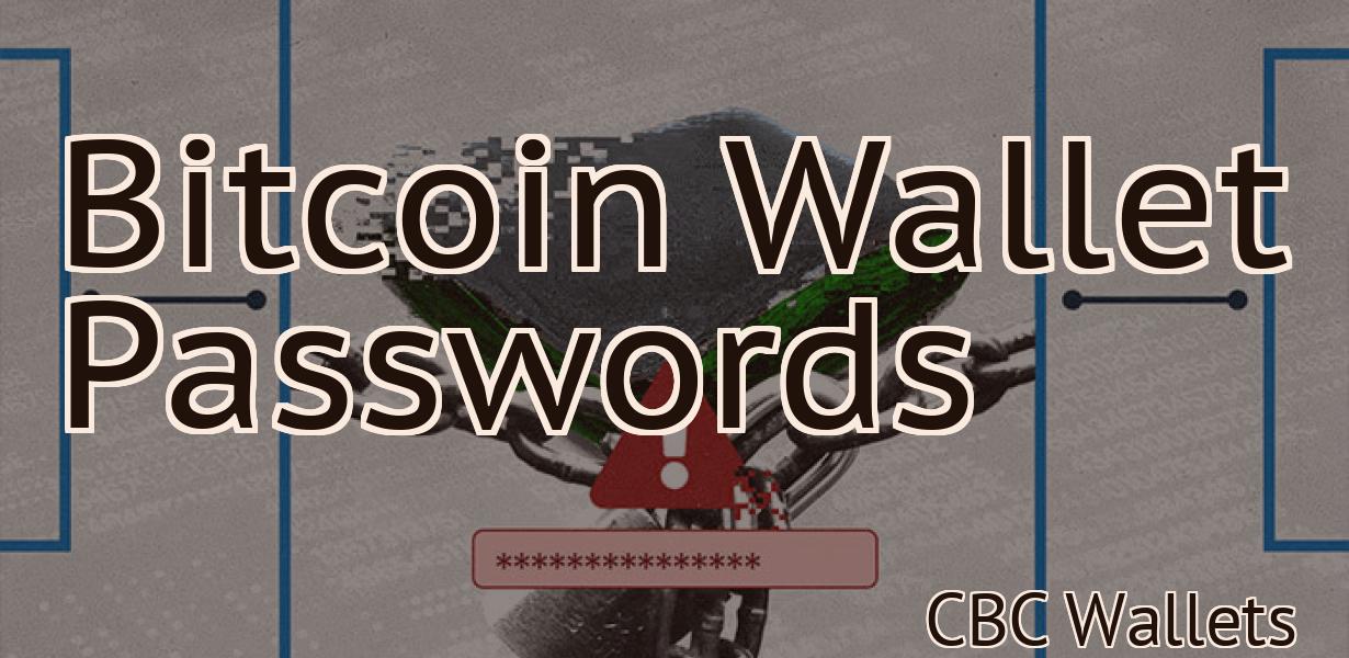 Bitcoin Wallet Passwords