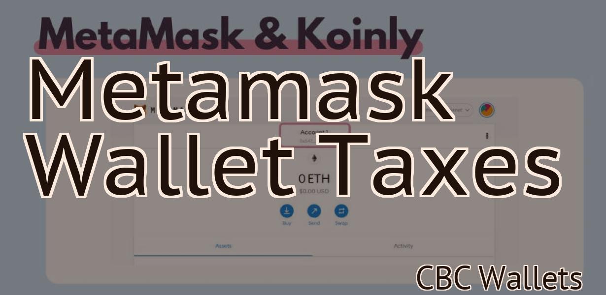 Metamask Wallet Taxes