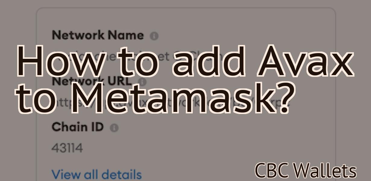 How to add Avax to Metamask?
