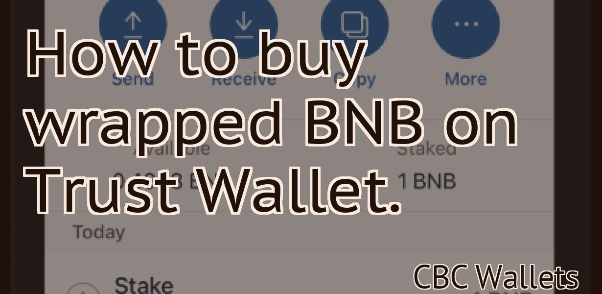 How to buy wrapped BNB on Trust Wallet.