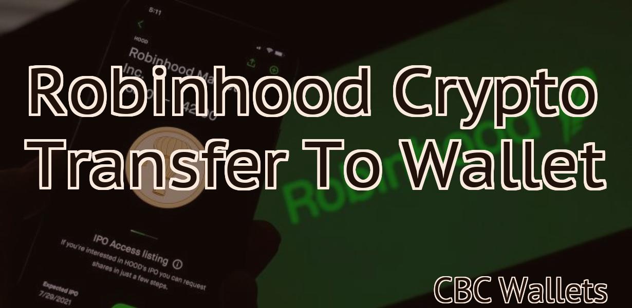 Robinhood Crypto Transfer To Wallet