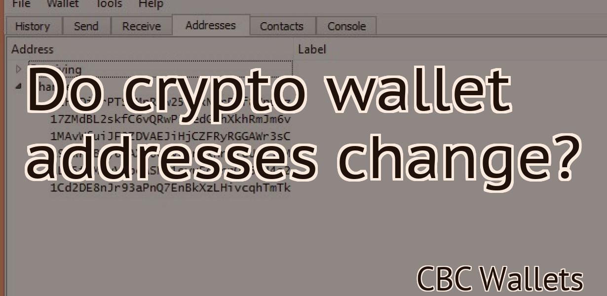 Do crypto wallet addresses change?