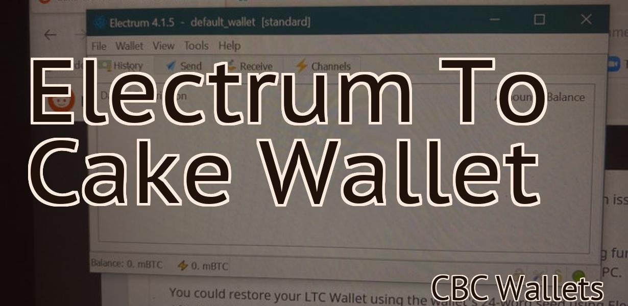 Electrum To Cake Wallet